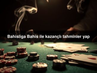 Bahisliga Bahis