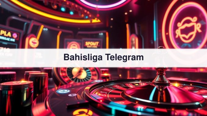 Bahisliga Telegram